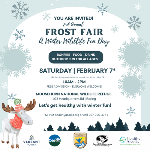 Mark Your Calendars for the Second Annual Frost Fair at Moosehorn